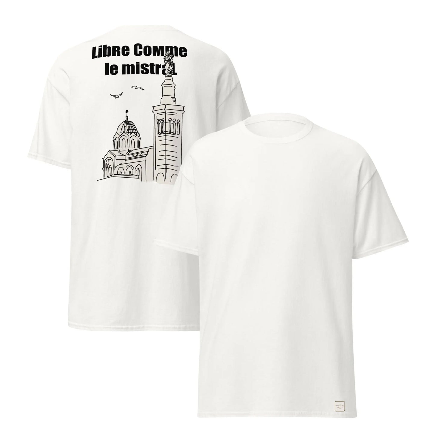 Tee shirt blanc avec un dessin de la bonne mère à Marseille, et une écriture en gras: libre comme le mistral 